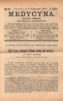 Medycyna : czasopismo tygodniowe dla lekarzy praktyków 1896, T.XXIV, nr 43