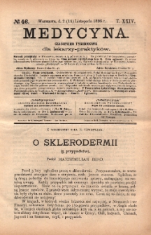 Medycyna : czasopismo tygodniowe dla lekarzy praktyków 1896, T.XXIV, nr 46