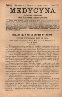 Medycyna : czasopismo tygodniowe dla lekarzy praktyk&oacute;w 1893, T. XXI, nr 31