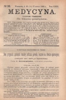 Medycyna : czasopismo tygodniowe dla lekarzy praktyk&oacute;w 1895, T. XXIII, nr 39