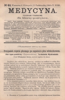 Medycyna : czasopismo tygodniowe dla lekarzy praktyk&oacute;w 1895, T. XXIII, nr 44