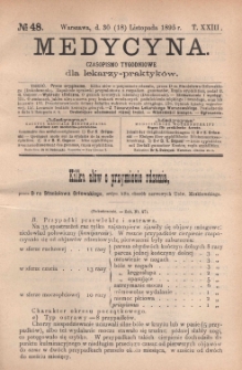 Medycyna : czasopismo tygodniowe dla lekarzy praktyk&oacute;w 1895, T. XXIII, nr 48