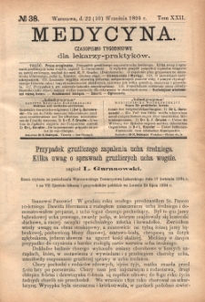 Medycyna : czasopismo tygodniowe dla lekarzy praktyk&oacute;w 1894, T. XXII, nr 38