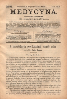 Medycyna : czasopismo tygodniowe dla lekarzy praktyk&oacute;w 1894, T. XXII, nr 51