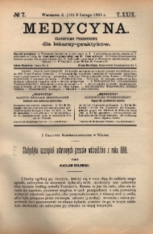 Medycyna : czasopismo tygodniowe dla lekarzy praktyk&oacute;w 1901, T. XXIX, nr 7
