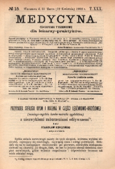 Medycyna : czasopismo tygodniowe dla lekarzy praktyk&oacute;w 1902, T.XXX, nr 15