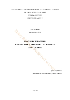 Zrozumieć bohaterkę. Schemat narracyjny oparty na kobiecym doświadczeniu