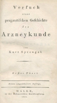 Versuch einer pragmatischen Geschichte der Arzneikunde, Erster Theil, Dritte umgearbeitete Auflage
