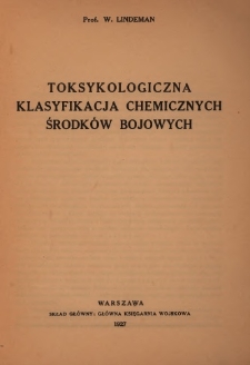 Toksykologiczna klasyfikacja chemicznych środków bojowych