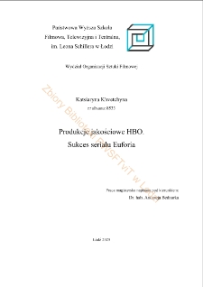 Produkcje jakościowe HBO. Sukces serialu Euforia