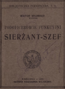 Podoficerowie funkcyjni : sierżant-szef
