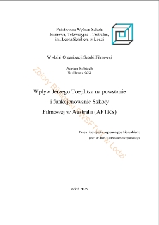 Wpływ Jerzego Toeplitza na powstanie i funkcjonowanie Szkoły Filmowej w Australii (AFTRS)
