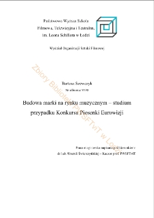 Budowa marki na rynku muzycznym - studium przypadku Konkursu Piosenki Eurowizji