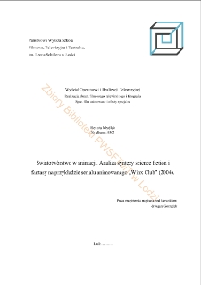 Światłotw&oacute;rstwo w animacji. Analiza syntezy science fiction i fantasy na przykładzie serialu animowanego "Winx Club" (2004)