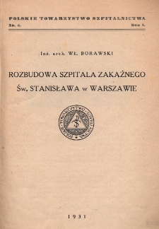 Rozbudowa szpitala zakaźnego Św. Stanisława w Warszawie