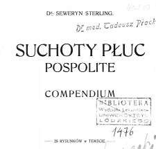 Suchoty płuc pospolite : compendium