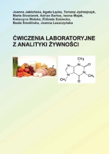 Ćwiczenia laboratoryjne z analityki żywności