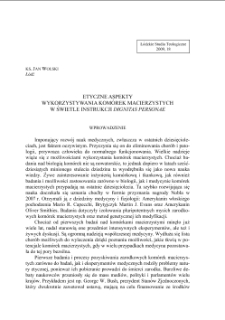ETYCZNE ASPEKTY WYKORZYSTYWANIA KOM&Oacute;REK MACIERZYSTYCH W ŚWIETLE INSTRUKCJI "DIGNITAS PERSONAE"
