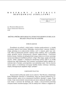 KRÓTKA PRÓBA REFLEKSJI NA TEMAT WZAJEMNYCH RELACJI RELIGII I POLITYKI W EUROPIE