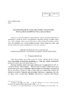 ROZWÓJ RELIGII W ŁODZI DO I WOJNY ŚWIATOWEJ POD KĄTEM BUDOWNICTWA SAKRALNEGO