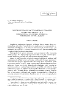 W KIERUNKU DOŚWIADCZENIA RELACJI Z BOGIEM. PODMIOTOWA INTERPRETACJA DOŚWIADCZENIA RELIGIJNEGO (SPOTKANIA) W PROPOZYCJI MARTINA BUBERA