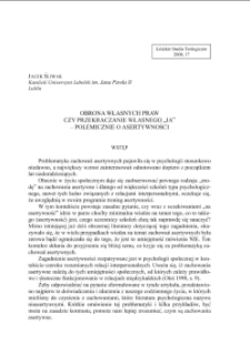OBRONA WŁASNYCH PRAW CZY PRZEKRACZANIE WŁASNEGO „JA”– POLEMICZNIE O ASERTYWNOŚCI
