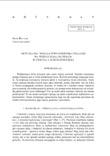 AKTUALNOŚĆ MAŁŻEŃSTWA SAKRAMENTALNEGO WE WSP&Oacute;ŁCZESNYM ŚWIECIE W ŚWIETLE NAUKI KATOLICKIEJ