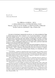 WYOBRAŻENIA BOGA &ndash; OJCA NA IKONOGRAFICZNYCH PRZEDSTAWIENIACH TR&Oacute;JCY ŚWIĘTEJ TYPU STARO- I NOWOTESTAMENTOWEGO W KONTEKŚCIE DOGMATU TRYNITARNEGO