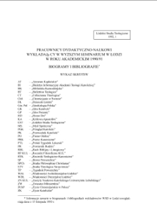 PRACOWNICY DYDAKTYCZNO-NAUKOWI WYKŁADAJĄCY W WYŻSZYM SEMINARIUM W ŁODZI W ROKU AKADEMICKIM 1990/91. BIOGRAMY I BIBLIOGRAFIE