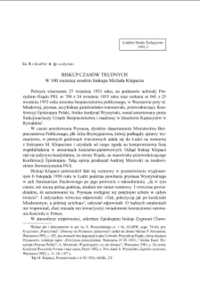 BISKUP CZAS&Oacute;W TRUDNYCH. W 100 rocznicę urodzin biskupa Michała Klepacza