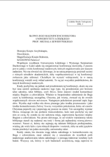 SŁOWO JEGO MAGNIFICENCJI REKTORA UNIWERSYTETU Ł&Oacute;DZKIEGO PROF. MICHAŁA SEWERYŃSKIEGO