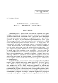 DLACZEGO AKCJA KATOLICKA? TEOLOGIA I DUCHOWOŚĆ „REWIZJI ŻYCIA”