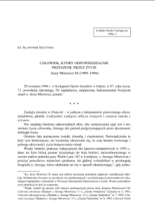 CZŁOWIEK, KTÓRY ODPOWIEDZIALNIE PRZESZEDŁ PRZEZ ŻYCIE. Jerzy Mirewicz SJ (1909–1996)