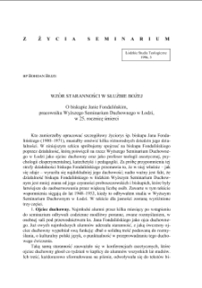 Z ŻYCIA SEMINARIUM: WZÓR STARANNOŚCI W SŁUŻBIE BOŻEJ. O biskupie Janie Fondalińskim,pracowniku Wyższego Seminarium Duchownego w Łodzi,w 25. rocznicę śmierci