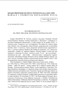 KSIĄDZ PROFESOR SZCZEPAN WITOLD ŚLAGA (1934–1995) BADACZ I TEORETYK POCZĄTKÓW ŻYCIA
