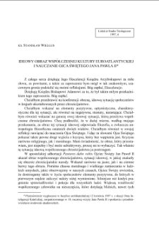 IDEOWY OBRAZ WSPÓŁCZESNEJ KULTURY EUROATLANTYCKIEJ I NAUCZANIE OJCA ŚWIĘTEGO JANA PAWŁA II