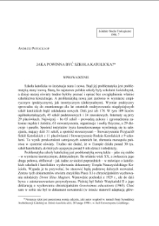 JAKA POWINNA BYĆ SZKOŁA KATOLICKA?