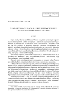 75 LAT OBECNOŚCI I PRACY BŁ. URSZULI LEDÓCHOWSKIEJ I JEJ ZGROMADZENIA W ŁODZI 1922–1997