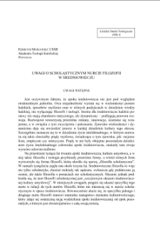 UWAGI O SCHOLASTYCZNYM NURCIE FILOZOFII W ŚREDNIOWIECZU