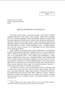 KIM WŁAŚCIWIE JEST JAN PAWEŁ II?