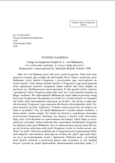 SYSTEM I NADZIEJA. Uwagi na marginesie książki H. U. von Balthasara, Czy wolno mieć nadzieję, że wszyscy będą zbawieni?, tłumaczenie i wprowadzenie ks. Stanisław Budzik, Tarnów 1998