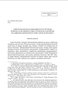 CHRYSTOLOGICZNO-SAKRAMENTALNY WYMIAR NOWEGO LUDU BOŻEGO JAKO CENTRALNE ZAŁOŻENIEDLA BIBLIJNO-KERYGMATYCZNIE UJĘTEJ KATECHEZY