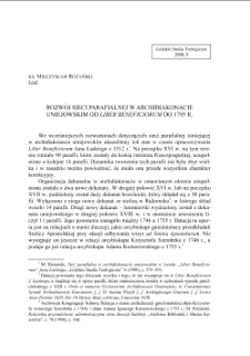 ROZWÓJ SIECI PARAFIALNEJ W ARCHIDIAKONACIE UNIEJOWSKIM OD LIBER BENEFICIORUM DO 1795 R.