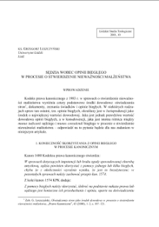 SĘDZIA WOBEC OPINII BIEGŁEGO W PROCESIE O STWIERDZENIE NIEWAŻNOŚCI MAŁŻEŃSTWA