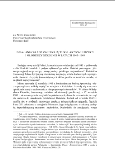 DZIAŁANIA WŁADZ ZMIERZAJĄCE DO LAICYZACJI DZIECII MŁODZIEŻY SZKOLNEJ W LATACH 1945–1949