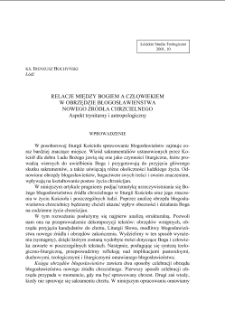 RELACJE MIĘDZY BOGIEM A CZŁOWIEKIEM W OBRZĘDZIE BŁOGOSŁAWIEŃSTWA NOWEGO ŹRÓDŁA CHRZCIELNEGO. Aspekt trynitarny i antropologiczny