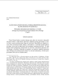 KATECHEZA PODSTAWOWĄ FORMĄ PRZEPOWIADANIA SŁOWA BOŻEGO W KOŚCIELE Część I
