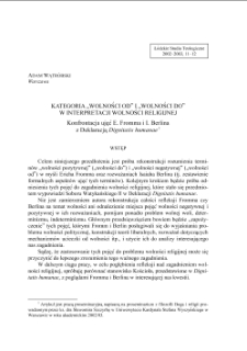 KATEGORIA &bdquo;WOLNOŚCI OD&rdquo; I &bdquo;WOLNOŚCI DO&rdquo; W INTERPRETACJI WOLNOŚCI RELIGIJNEJ. Konfrontacja ujęć E. Fromma i I. Berlinaz Deklaracją Dignitatis humanae