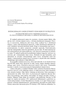 INTENCJONALNY A RZECZYWISTY STAN RZECZY W POLITYCE. STUDIUM PRZYCZYNY NIEDOSZŁEJ KOALICJI PO–PIS PO WYBORACH 2005 ROKU W ASPEKCIE METODOLOGICZNYM