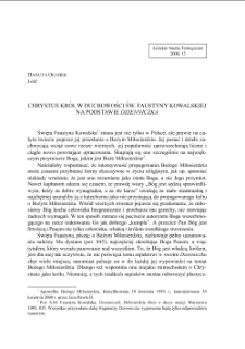 CHRYSTUS KRÓL W DUCHOWOŚCI ŚW. FAUSTYNY KOWALSKIEJ NA PODSTAWIE DZIENNICZKA